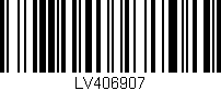 Código de barras (EAN, GTIN, SKU, ISBN): 'LV406907'