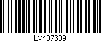 Código de barras (EAN, GTIN, SKU, ISBN): 'LV407609'