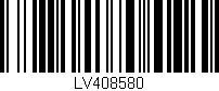 Código de barras (EAN, GTIN, SKU, ISBN): 'LV408580'
