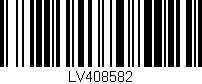 Código de barras (EAN, GTIN, SKU, ISBN): 'LV408582'