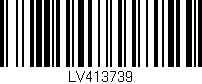Código de barras (EAN, GTIN, SKU, ISBN): 'LV413739'