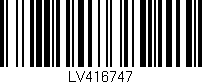 Código de barras (EAN, GTIN, SKU, ISBN): 'LV416747'