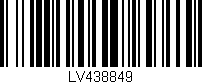 Código de barras (EAN, GTIN, SKU, ISBN): 'LV438849'