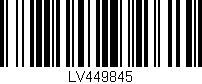 Código de barras (EAN, GTIN, SKU, ISBN): 'LV449845'
