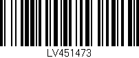 Código de barras (EAN, GTIN, SKU, ISBN): 'LV451473'
