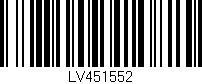 Código de barras (EAN, GTIN, SKU, ISBN): 'LV451552'