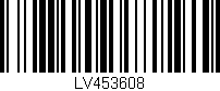 Código de barras (EAN, GTIN, SKU, ISBN): 'LV453608'