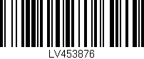 Código de barras (EAN, GTIN, SKU, ISBN): 'LV453876'