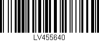 Código de barras (EAN, GTIN, SKU, ISBN): 'LV455640'
