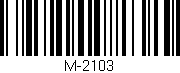 Código de barras (EAN, GTIN, SKU, ISBN): 'M-2103'