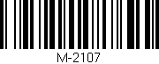 Código de barras (EAN, GTIN, SKU, ISBN): 'M-2107'