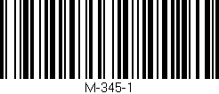 Código de barras (EAN, GTIN, SKU, ISBN): 'M-345-1'