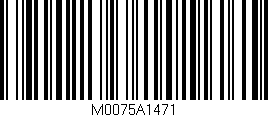 Código de barras (EAN, GTIN, SKU, ISBN): 'M0075A1471'