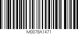 Código de barras (EAN, GTIN, SKU, ISBN): 'M0078A1471'