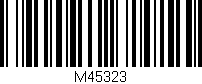 Código de barras (EAN, GTIN, SKU, ISBN): 'M45323'