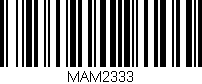 Código de barras (EAN, GTIN, SKU, ISBN): 'MAM2333'