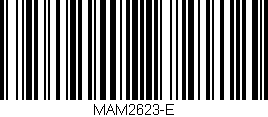 Código de barras (EAN, GTIN, SKU, ISBN): 'MAM2623-E'