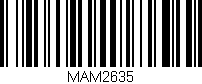 Código de barras (EAN, GTIN, SKU, ISBN): 'MAM2635'
