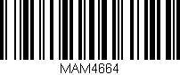 Código de barras (EAN, GTIN, SKU, ISBN): 'MAM4664'