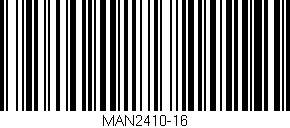 Código de barras (EAN, GTIN, SKU, ISBN): 'MAN2410-16'