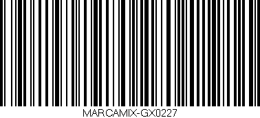 Código de barras (EAN, GTIN, SKU, ISBN): 'MARCAMIX-GX0227'