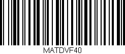 Código de barras (EAN, GTIN, SKU, ISBN): 'MATDVF40'