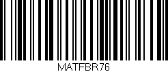 Código de barras (EAN, GTIN, SKU, ISBN): 'MATFBR76'
