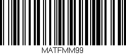 Código de barras (EAN, GTIN, SKU, ISBN): 'MATFMM99'