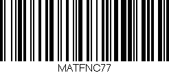 Código de barras (EAN, GTIN, SKU, ISBN): 'MATFNC77'
