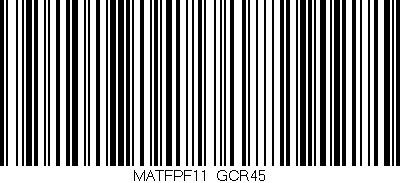 Código de barras (EAN, GTIN, SKU, ISBN): 'MATFPF11/GCR45'