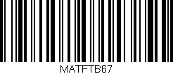 Código de barras (EAN, GTIN, SKU, ISBN): 'MATFTB67'