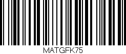 Código de barras (EAN, GTIN, SKU, ISBN): 'MATGFK75'
