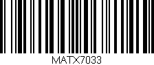 Código de barras (EAN, GTIN, SKU, ISBN): 'MATX7033'