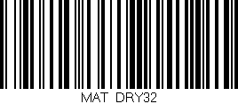 Código de barras (EAN, GTIN, SKU, ISBN): 'MAT/DRY32'