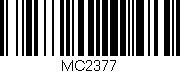 Código de barras (EAN, GTIN, SKU, ISBN): 'MC2377'