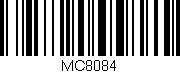 Código de barras (EAN, GTIN, SKU, ISBN): 'MC8084'