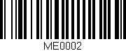 Código de barras (EAN, GTIN, SKU, ISBN): 'ME0002'