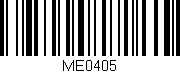 Código de barras (EAN, GTIN, SKU, ISBN): 'ME0405'