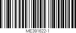 Código de barras (EAN, GTIN, SKU, ISBN): 'ME391622-1'