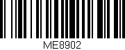 Código de barras (EAN, GTIN, SKU, ISBN): 'ME8902'