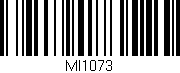 Código de barras (EAN, GTIN, SKU, ISBN): 'MI1073'