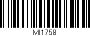Código de barras (EAN, GTIN, SKU, ISBN): 'MI1758'