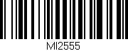 Código de barras (EAN, GTIN, SKU, ISBN): 'MI2555'