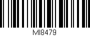 Código de barras (EAN, GTIN, SKU, ISBN): 'MI8479'