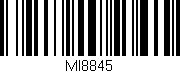 Código de barras (EAN, GTIN, SKU, ISBN): 'MI8845'