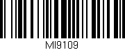 Código de barras (EAN, GTIN, SKU, ISBN): 'MI9109'