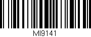 Código de barras (EAN, GTIN, SKU, ISBN): 'MI9141'