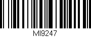 Código de barras (EAN, GTIN, SKU, ISBN): 'MI9247'