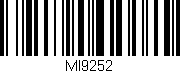Código de barras (EAN, GTIN, SKU, ISBN): 'MI9252'