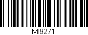 Código de barras (EAN, GTIN, SKU, ISBN): 'MI9271'